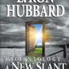 Scientology: A New Slant on Life